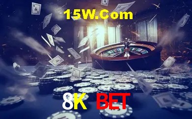 8K Bet,8K Bet Casino